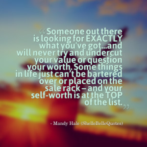 Quotes About: self-worth