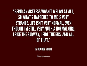 quote-Gabourey-Sidibe-being-an-actress-wasnt-a-plan-at-231438_3.png