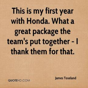 This is my first year with Honda. What a great package the team's put ...