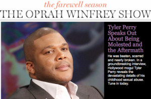 Tyler Perry will appear on The Oprah Winfrey Show today to reveal ...