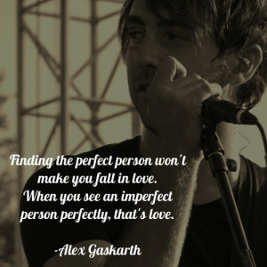 Alex Gaskarth is always so perfect.