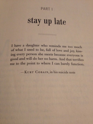 Kurt Cobain quote in the opening of Beautiful Boy.