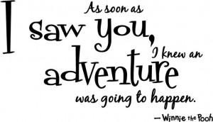 you are my adventure