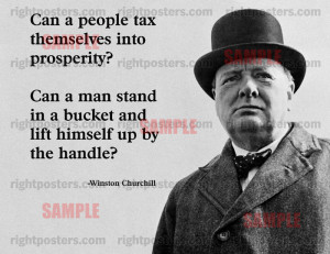 Winston Churchill Tax Quote Poster