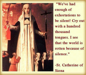 St. Catherine of Siena, pray for us!