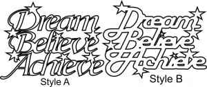 0164b_-_dream_believe_achieve.jpg