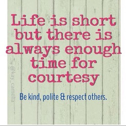 Thought for the day: Be polite