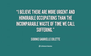 Sidonie Gabrielle Colette Quotes