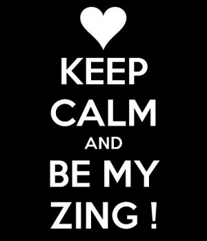 Hotel transylvania. Monster love - zing . Keep calm and be my zing!!