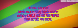 SUPPORT GAY PRIDE! labels are for filing. labels are for clothing ...