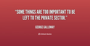George Galloway Quotes