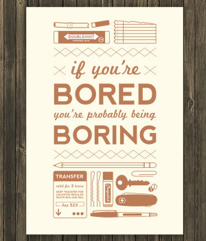 quotes about life if youre bored Quotes about Life | If youre bored ...