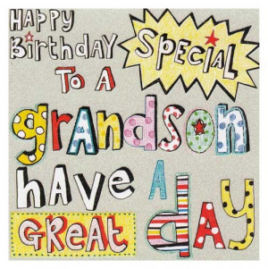 Happy Birthday Grandson Messages