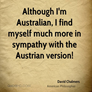 Although I'm Australian, I find myself much more in sympathy with the ...