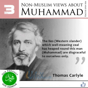 Non-Muslims Views About Mohammad SAW by (Thomas Carlyle)