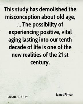 Positive Old Age Quotes