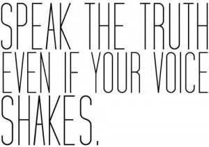 speak the truth