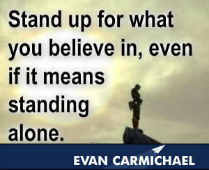 Stand Alone Quotes Quote-on-believe