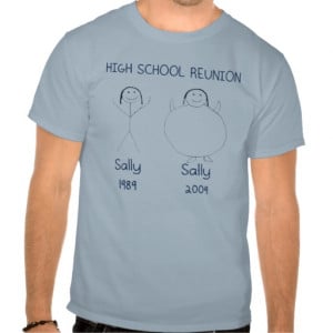Funny High School Reunion T-Shirt