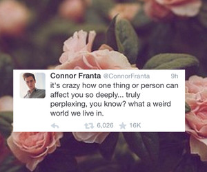Funny Connor Franta Quotes