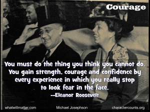 Verwandte Suchanfragen zu President roosevelt quotes on courage