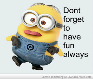 Minion Fun Everyday