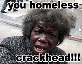 Crackhead Jokes Quotes. QuotesGram