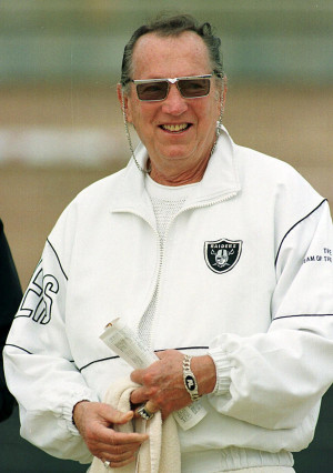 know that quote, made famous by Brooklyn-bred Raiders owner Al Davis ...