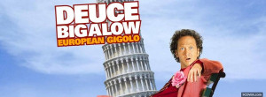 deuce bigalow european gigolo facebook cover