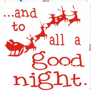 Free Shipping Christmas Wall Stickers All A Good Night Quote Vinyl ...