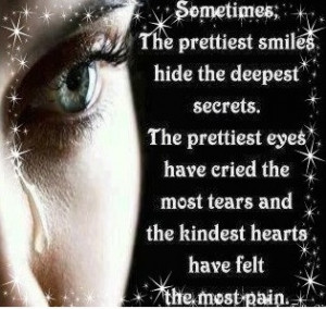 Sometimes the prettiest smiles hide the deepest secrets. The prettiest ...
