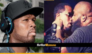 50 Cent Diss Diddy And Rick Ross For Kissing