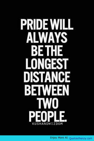 Quote About Relationships and Pride