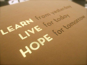 Learn, Live, Hope