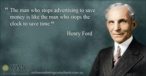 Henry Ford Quotes Henry Ford Played The Long
