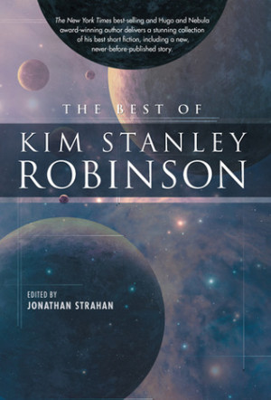 ... by marking “The Best of Kim Stanley Robinson” as Want to Read