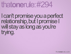 You Are Perfect Tumblr Quotes I can't promise you a perfect