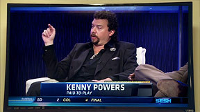Kenny Powers Plays to Get Paid