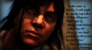 Connor Kenway Quotes Connor quote by missxmello