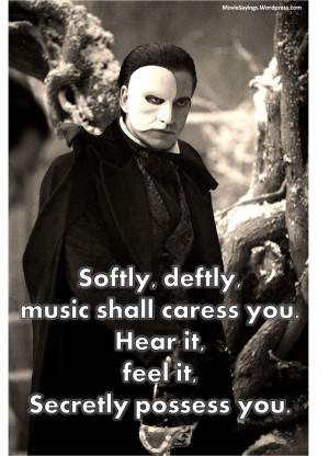 ... movie | Gerard Butler The Phantom of the Opera 2004 | Movie Sayings