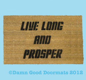 Star Trek quote Live Long and Prosper Vulcan Door mat outdoor ...