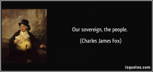 More Charles James Fox Quotes