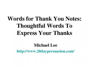 Words for Thank You Notes: Thoughtful Words To Express Your Thanks ...