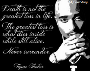 Famous Quotes by Tupac The Rapper Legend