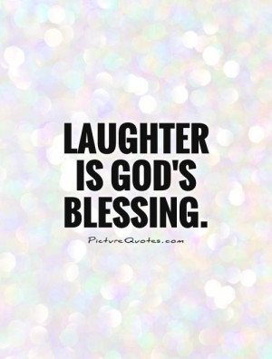 God Quotes Laughter Quotes Blessing Quotes Joseph Prince Quotes