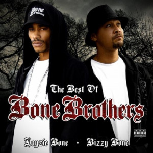 The Best of Bone Brothers - Layzie Bone & Bizzy Bone *NEW* - Bolviendo ...