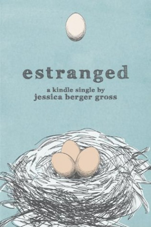 Start by marking “Estranged (Kindle Single)” as Want to Read:
