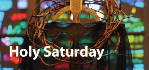 Holy Saturday Quotes Images Messages Whatsapp wishes pictures 2015