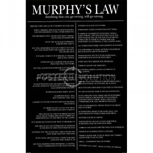 Murphy's Law Quotes http://www.posterrevolution.com/poster.cfm/murphys ...