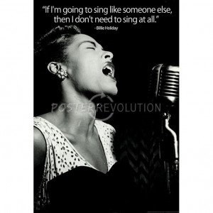 Billie Holiday Quote Music Poster Print